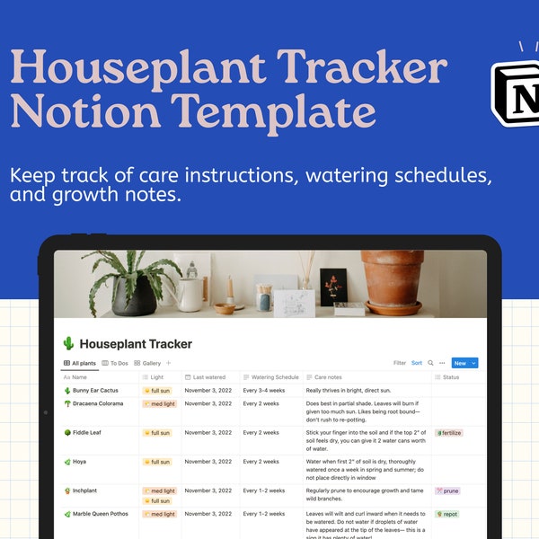 Indoor Plant Tracker Notion Template • Plant Lady Edition | Track watering schedule, record new growth, and organize your plant collection