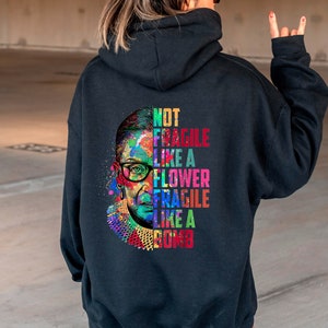 Ruth Bader Hoodie, Roe V Wade, Fragile Like A Bomb Hoodie, Notorious RBG Hoodie, Reproductive Rights Hoodie, Activist Feminist Hoodie