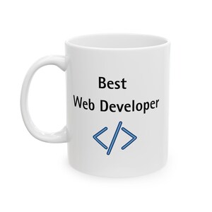 Web Developer Mug | 11 oz Ceramic Coding Gift
