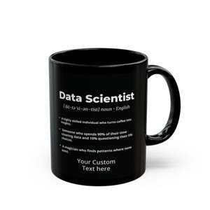 Funny Data Scientist Definition Mug - Personalized Tech Gift