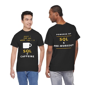 SQL Shirt, Powered By SQL and Pre-Workout, Funny Data Analyst Gift, SQL Developer Tee, Gym Coder Shirt, Data Engineer Gift