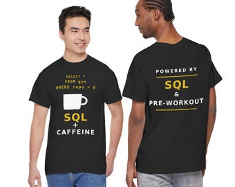 Koszulka SQL, wspierana przez SQL i przedtreningowa, zabawny prezent dla analityka danych, koszulka dla programisty SQL, koszulka dla programisty na siłowni, prezent dla inżyniera danych