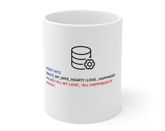 SQL Wife Mug: Data Analyst Programmer Gift