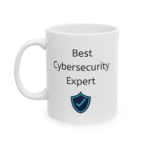 May include: White ceramic mug with the text "Best Cybersecurity Expert" and a blue checkmark inside a shield.