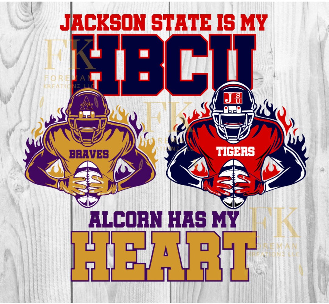 JSU is My HBCU but Alcorn Has My Heart Svg, Jackson State University