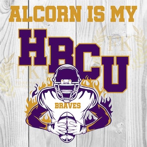 Alcorn Bundle, Alcorn Is My HBCU and Alcorn Is My HBCU but JSU was my First Love, Home of the Braves, Theeilove,  Alcorn vs Jackson State,Ms