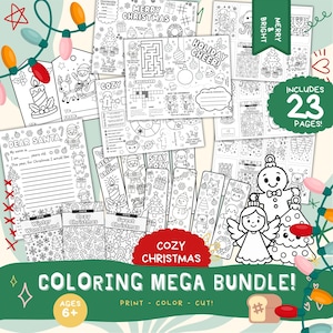 Puede incluir: Un conjunto de 23 páginas para colorear con temática navideña, que incluye laberintos, crucigramas y cartas a Papá Noel. El paquete presenta ilustraciones festivas de Papá Noel, muñecos de nieve y adornos. El texto de la imagen dice "Cozy Christmas Coloring Mega Bundle!" y "Ages 6+".
