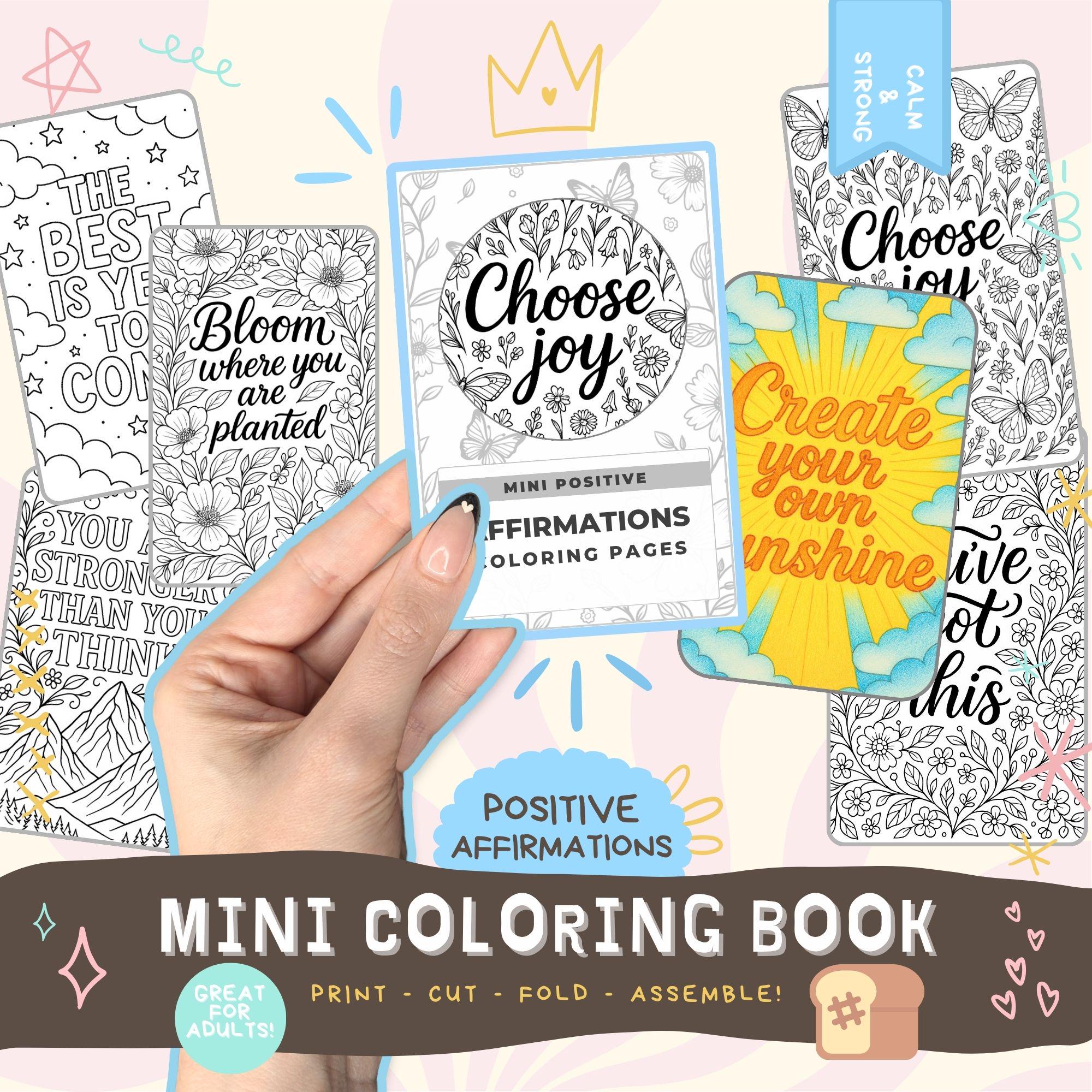 Positive Affirmations Mini Coloring Book - Print and Assemble Book Kit ...