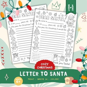 May include: Two printable "Dear Santa" letters with festive illustrations, including a Christmas tree, snowman, and Santa Claus. The letters have fill-in-the-blank sections for age and Christmas wishes. The words "Cozy Christmas" and "Letter to Santa" are also visible.