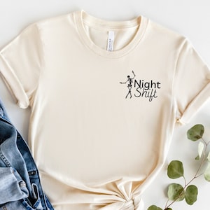 Night Shift Crew Skeleton Shirt, Night Shift Worker, Night Shift Nurse Shirt, Nurse Gift
