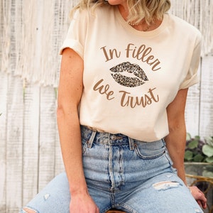 Chemise de remplissage, chemise d&#39;injection de lèvre, dans le remplissage nous faisons confiance, chemise d&#39;esthéticienne, chemise d&#39;injecteur d&#39;infirmière, injecteur cosmétique, injecteur de Botox