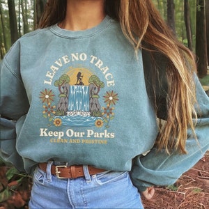 Granola Girl Aesthetic Comfort Colors Crew Neck Sweatshirt, Leave No Trace Hiking Sweatshirt, National Parks Gift, Outdoor Naturecore