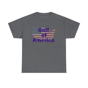USA GULF of AMERICA Maglietta Messico Stati Uniti Top Trump Presidente noi Divertente Sarcastico Gag Unisex Maglietta in cotone pesante