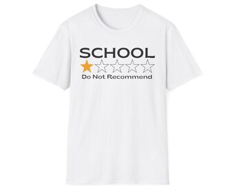 Grappig 'niet aanbevelen' school-T-shirt, sarcastische éénsterrecensie