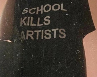 School Kills Artists classic tee
