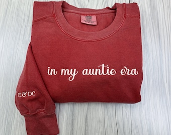 In my Auntie. Era EMBROIDERED Comfort Colors® Sweatshirt, The Cool Aunt Sweatshirt, Custom Auntie Sweatshirt with Kids Names, New Aunt Gift