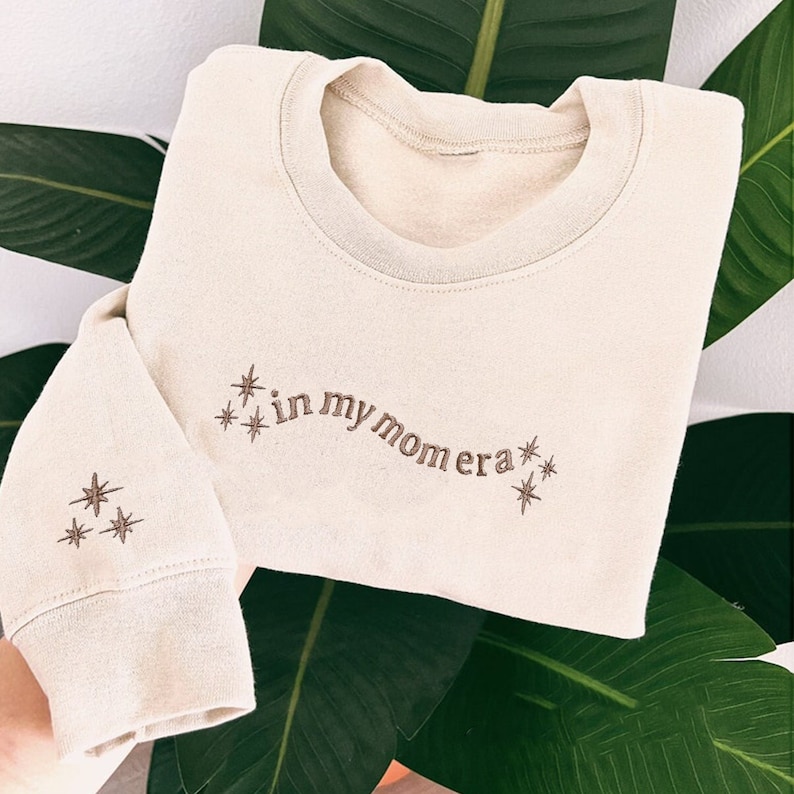 Custom In My Era EMBROIDERED Sweatshirt, Personalized Mama Hoodie, Mommy Shirt, Birthday Gift for Mom image 1