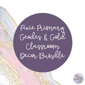 Geodes and Gold Homeschool/Classroom Decor Bundle