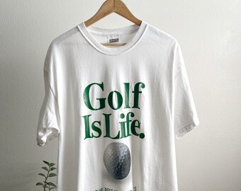 Vintage 90’s/2000’s Golf is Life White Graphic T-Shirt - Large