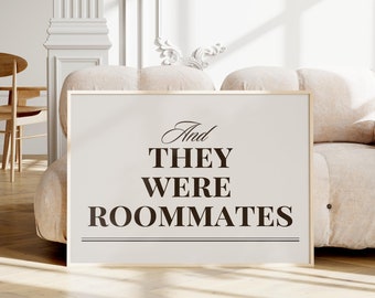 And They Were Roommates, Dorm Room Essentials Newspaper Wall Art, Preppy Art, Dorm Gift, College Dorm Decor, News Paper Print, Trendy Art