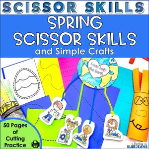 May include: An educational resource with the text "SCISSOR SKILLS SPRING SCISSOR SKILLS and Simple Crafts." Features cut-out crafts, a globe with the text "I can help the Earth," and the text "50 Pages of Cutting Practice."