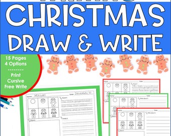 Christmas Draw and Write Pages for Kids – Print & Cursive Handwriting Practice + Picture Prompts