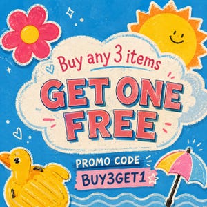 May include: A promotional graphic with a blue background features a yellow smiling sun, a pink flower, and a yellow rubber duck. Text reads "Buy any 3 items GET ONE FREE" with the promo code BUY3GET1.