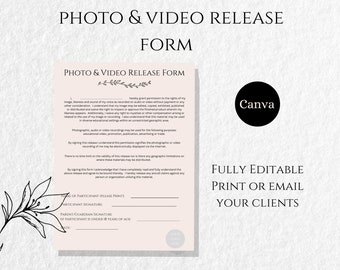 May include: A printable photo and video release form with a Canva logo. The form includes a section for the participant's name, signature, and a parent or guardian's signature if the participant is under 18 years of age.