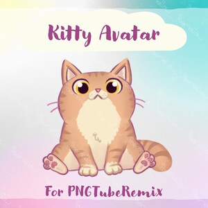 Pode incluir: Uma ilustração de desenho animado de um avatar de gato marrom e branco com grandes olhos amarelos, sentado com as pernas abertas. O texto "Kitty Avatar" está acima do gato em roxo e "For PNGTubeRemix" abaixo.