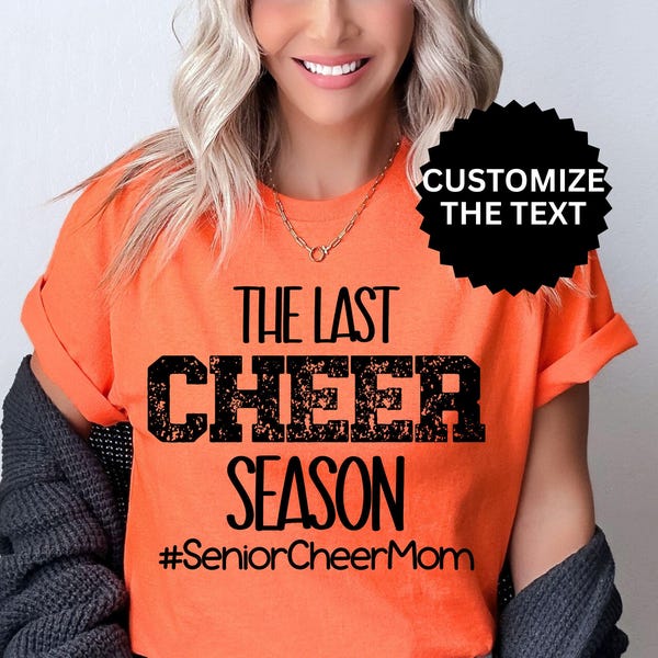Last Cheer Season Senior Mom Shirt Class of 2026 Cheerleading Mama T-Shirt Senior Cheer Tee Senior Cheerleader Mom Custom Sport Grandma Tee