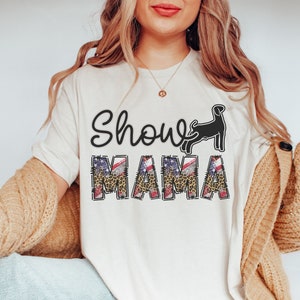 Patriotic Show Goat Shirt Funny Stock Show Goat Show Mom Stock Show Kid Goat Showman Goat Breeder Stock Show Mama Gift Goat Livestock Lover