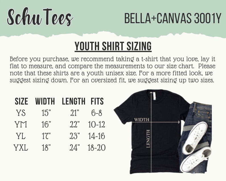 May include: Black t-shirt with a size chart for youth shirts. The chart includes measurements in inches for width and length, and fits sizes. The text "Schu Tees" and "BELLA+CANVAS 3001Y" are also visible.