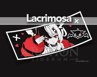 May include: A sticker featuring an anime-style character with black and white hair, red eyes, and a red outfit. The sticker has the word "Lacrimosa" at the top, with a stylized bat and heart design. The background is black.