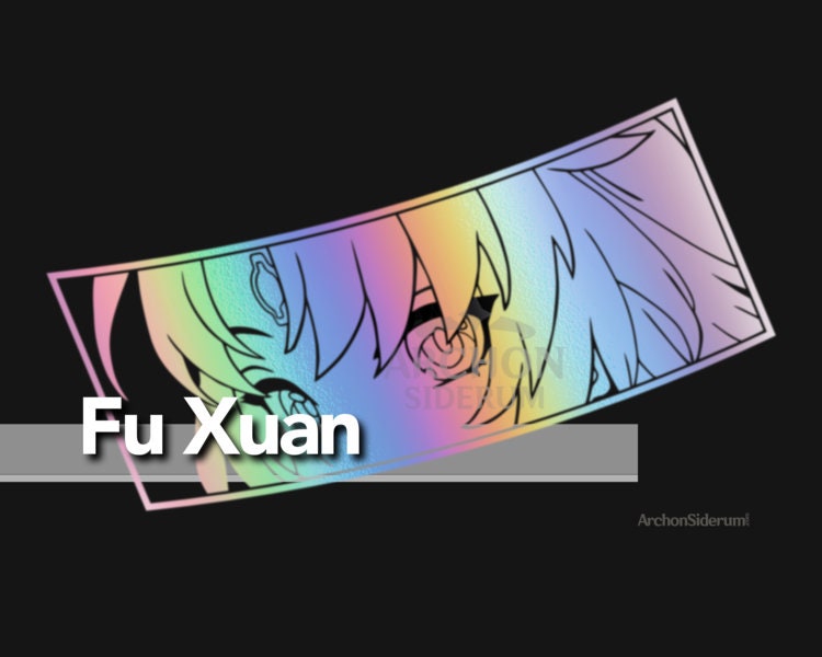 Fu Xuan Card Sticker Fu Xuan Decal || Honkai Star Rail 8