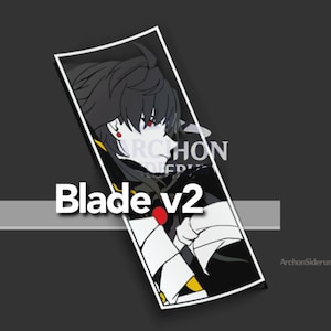 Blade Decal || Honkai Star Rail 8&quot;  Sticker