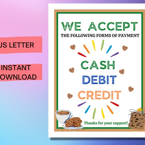 We Accept Cash Credit Debit Card Payment Sign, Cookie Booth Payment Method Printable, Fundraising Booth Modes of Payment Sign, Bake Sale