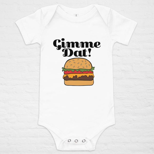 Gimme Dat! Baby short sleeve one piece