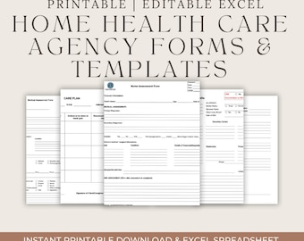 May include: Printable home health care agency forms and templates in Excel format. The forms include a medical assessment, care plan, and nurse assessment.