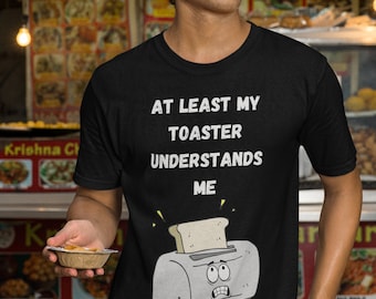 Funny Toaster T-Shirt: Comic Cartoon Gift