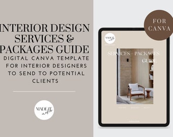 May include: A digital Canva template for interior designers to send to potential clients. The template features a beige background with the text "Interior Design Services & Packages Guide" and a photo of a living room with a white armchair and a wooden side table.
