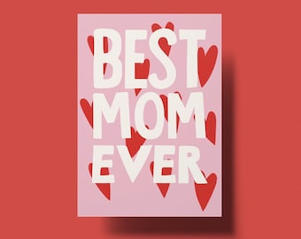 Best Mom Ever - Karte für Muttertag - beste Mama - Postkarte