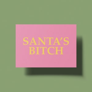 Postkarte Santa‘s Bitch für Weihnachten
