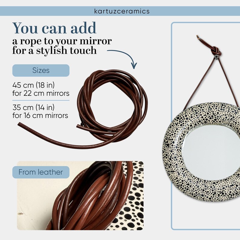 May include: A brown leather rope, coiled and ready to hang a mirror. The image shows a round mirror with a black and white speckled pattern. Text indicates rope sizes: 18 inches for 22 cm mirrors and 14 inches for 16 cm mirrors.