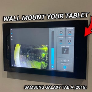 Samsung Galaxy Tab A 10.1" Wall Mount SMT580 (2016) - Smart Samsung Galaxy Tablet Wall Mount for your Home. Home Improvements DIY Home Decor