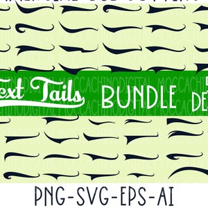 Text tails svg, Font tails svg, Swoosh svg, Text swoosh tails svg,  Underline svg, Cricut silhouette- svg, dxf, eps, ai, png, pdf - digital