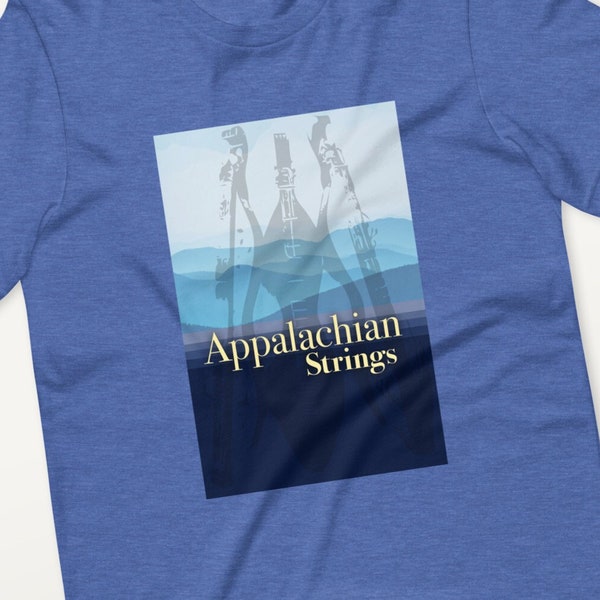 Appalachian Strings, Dulcimer, Blue Ridge Mountains, Unisex t-shirt