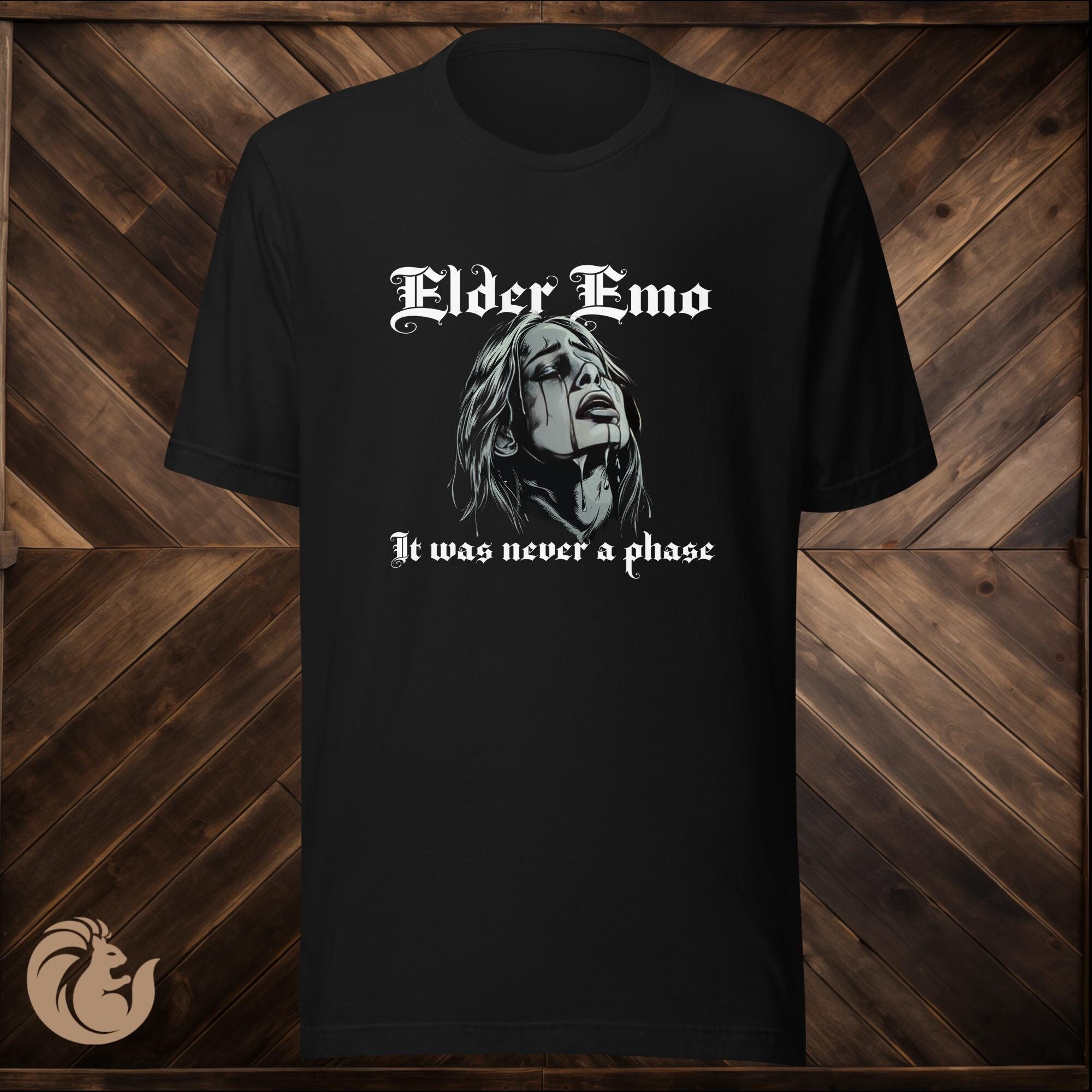 Elder emo shirt, It was not just a phase, emo shirt, dead to me, goth emo shirt,
