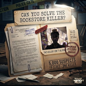 May include: A murder mystery puzzle game titled Can You Solve The Bookstore Killer? featuring a manila folder containing a medical examiner's report, a photograph of a person with glasses, evidence labels, and text stating 5,000 suspects and 19 clues.