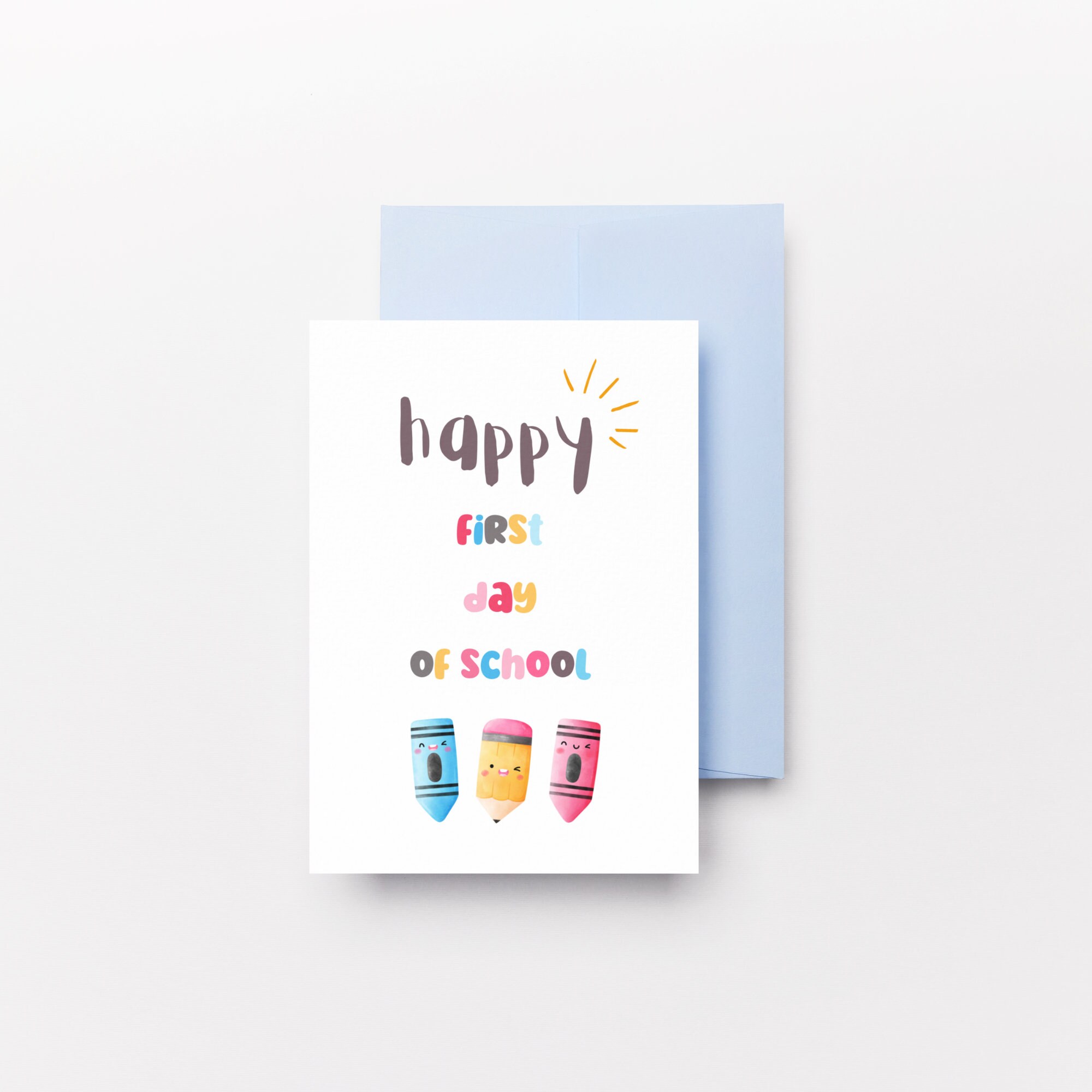 Happy First Day of School Card, Printable Back to School Greeting Card ...