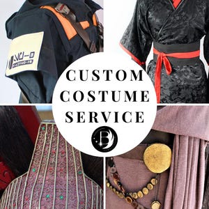 May include: A selection of custom costumes, featuring a black jacket with orange details and a patch, a black kimono with red edging, and a purple outfit with a gold brooch. The text "CUSTOM COSTUME SERVICE" is in the center.